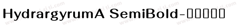 HydrargyrumA SemiBold字体转换